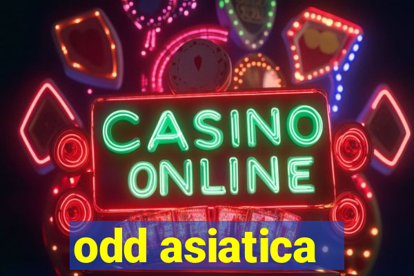 odd asiatica -1